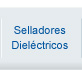 Selladores dielectricos